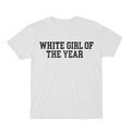 White Girl White Tee